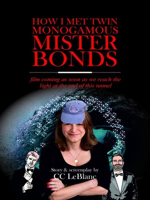 cover image of How I Met Twin Monogamous Mister Bonds